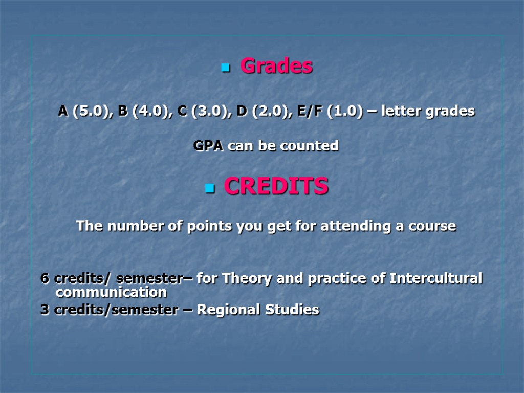 Grades A (5.0), B (4.0), C (3.0), D (2.0), E/F (1.0) – letter grades